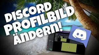 DISCORD PROFILBILD ÄNDERN! | Handy/PC | Tutorial | Deutsch | 2024