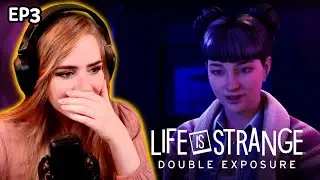 What is going on?! | LIFE IS STRANGE: Double Exposure [CHAPTER 3]