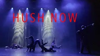 2024 HUSH NOW