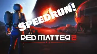 Red Matter 2 - Speedrun - Full Walkthrough Gameplay - No Commentary