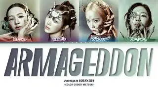 Vietsub | Armageddon  - aespa (Color Coded Lyrics)