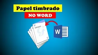 como fazer PAPEL TIMBRADO NO WORD
