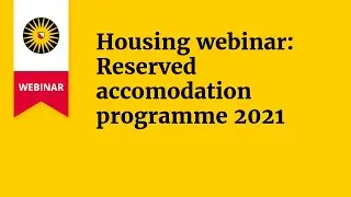Housing webinar: Reserved accomodation programme 2021