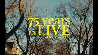 75 Years to Live
