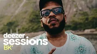 Só Me Ligar - BK' | Deezer Sessions, Rio de Janeiro
