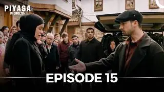 Piyasa in English Episode 15 (English Subtitle)