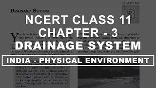 Drainage System - Chapter 3 Geography NCERT class 11
