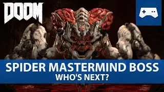 Doom 2016 - Spider Mastermind Boss Fight & Ending / Who's Next? Trophy / Achievement Guide