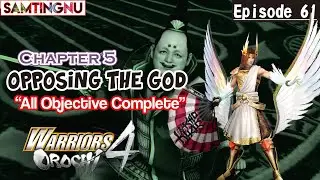 WARRIORS OROCHI 4 -EP 61- : Opposing The God - Chapter 5 All Objective