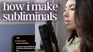 Subliminals you can TRUST 🙏🏽 Behind the Scenes: How I create my Subliminal Meditations