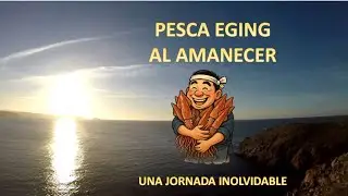 How to Fish for Squid at Dawn with Eging: Practical Guide + Catches
