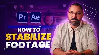 How to Stabilize Footage in Premiere Pro and After Effects | Adobe Video x 