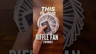 Learn The Riffle Fan! Cardistry Tutorial 😮 