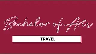 Bachelor of Arts - Travel