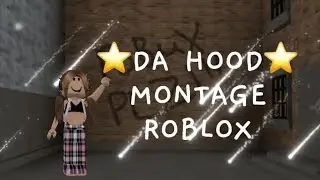 ⭐️da hood montage ⭐️