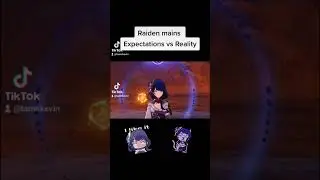 Raiden Mains EXPECTATIONS VS REALITY...