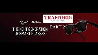 Ray-Ban META Wayfarer - Exploring Trafford Centre - Manchester @RayBanFilms -  Part 2