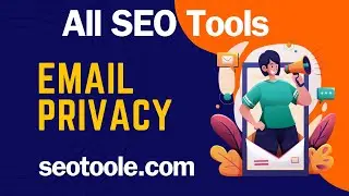How to Protect Your Email Privacy I Ultimate Guide to Email Privacy