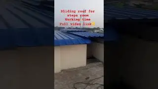 sliding top roofing working time