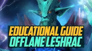 Offlane Leshrac: Hero Guide (Educational Commentary by monkeys-forever)