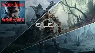Elex - Прохождение # 2