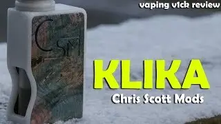 KLIKA Squonker from Chris Scott Mods