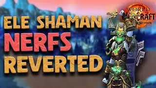 ELE NERFS REVERTED , WHAT'S NEXT? | The War Within Patch 11.0.5