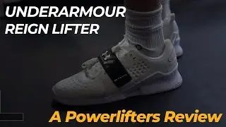 Underarmor Reign Lifter | A Powerlifters Review