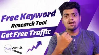 Best FREE Keyword Research Tools | Get High Traffic from Google Search | SEMrush Ahrefs Alternatives