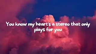 Gym Class Heroes: Stereo Hearts ft. Adam Levine (Lyrics)