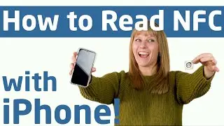 How to Read an NFC Tag with an iPhone