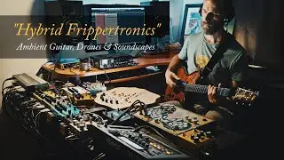 Ambient Guitar Instructional: “Hybrid Frippertronics” (Meditative Soundscape with a Tape Recorder)