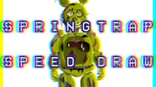 Springtrap Speed Draw👍🏻