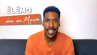 Élémo - Dans ma maison