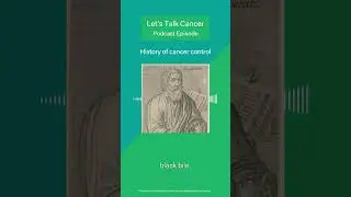 History of cancer podcast 🎙️ 