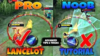 PRO LANCELOT TUTORIAL 2021 | Pro Guide | Tips & Tricks Mobile Legends