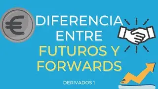 Diferencia entre Futuros y Forwards. DERIVADOS 1. 🐥#EconomiaPaTós #MIFID2