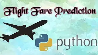 Flight Fare Prediction using Machine Learning | Data Science | Python | Flask | Web Deployment