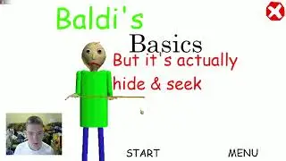 Основы Baldi Но на самом деле это прятки - Baldi's Basics Mod