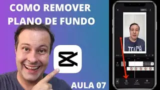 Como remover o plano de fundo no CAPCUT - Aula 07