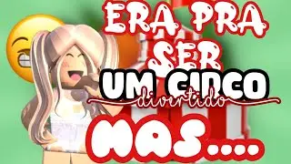 ERA PRA SER UM CIRCO DIVERTIDO, MAS.... *CIRCUS TRIP {STORY}*