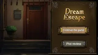 Dream Escape - Room Escape Game Chapter 7 Complete Walkthrough