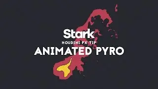 Stark Houdini Animated Pyro