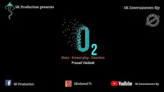 OXYGEN ||  new telugu short film || rgv spark ott short film
