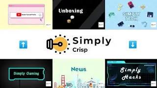 Simply Crisp | Channel Trailer...🎬📺📲