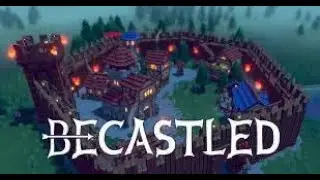 Becastled, defending the home land