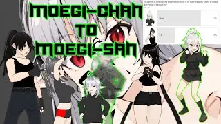 Moegi-Chan to Moegi-San!