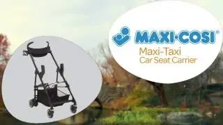 Maxi Cosi Maxi Taxi Stroller