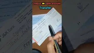 cheque to bank account transfer | how to money withdrawal using by cheque #cheques #bankdetails