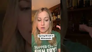 Spring break in Wisconsin 
